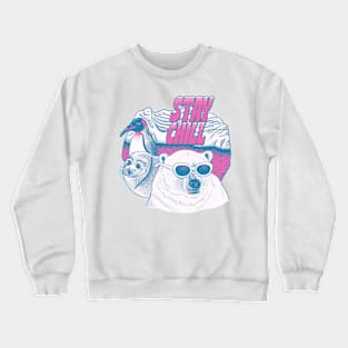 Stay Chill Crewneck Sweatshirt